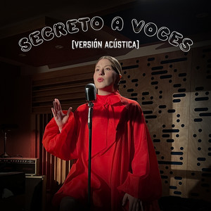 Secreto A Voces (Versión Acústica)