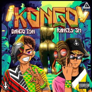 KONGO (feat. Dahgo Isn) [Explicit]