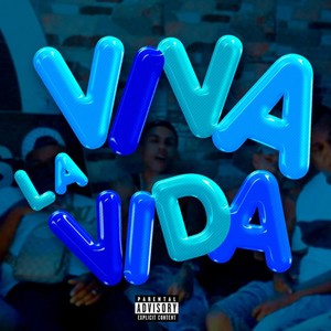 Viva La Vida (Explicit)