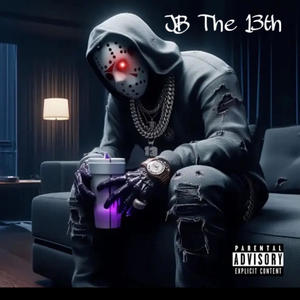 JB The 13th (Explicit)