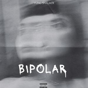 Bipolar (Explicit)