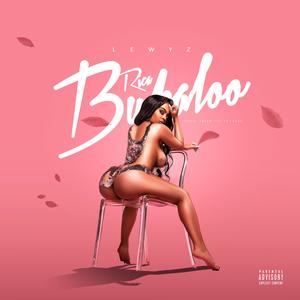 Rica Bubaloo (Explicit)