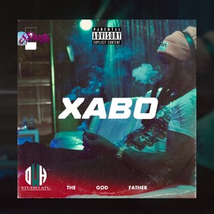 XABO : The God Father (Explicit)