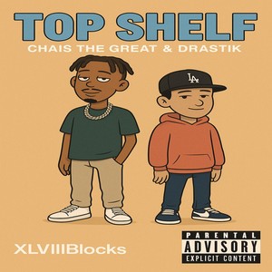 Top Shelf (Explicit)