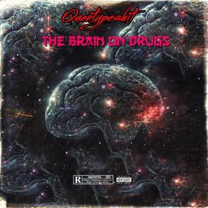 The Brain On ***** (Explicit)