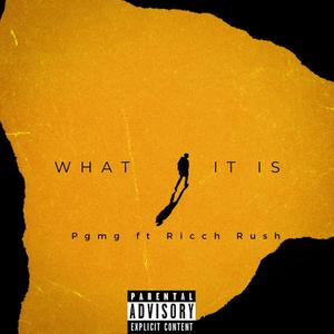 What It Is (feat. Glacier & Ricch Rush) [Explicit]