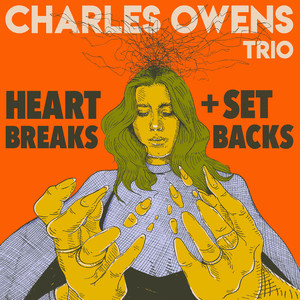 Heartbreaks + Setbacks