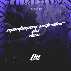 MONTAGEM ESTRELAR DA DZ6