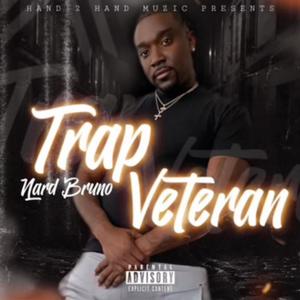 Trap Veteran (Explicit)