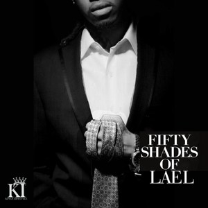 50 Shades of Lael (Explicit)