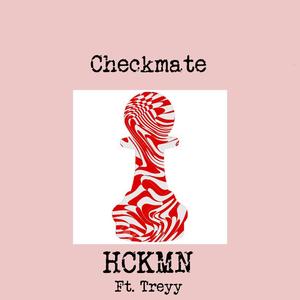 Checkmate (feat. Treyy!) (Explicit)