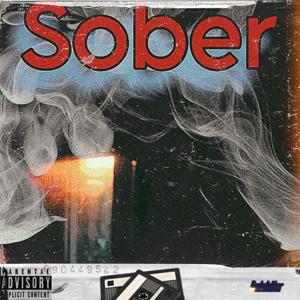 Sober (Explicit)