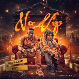 No VIP (feat. Saudi & Bee M Beatz)