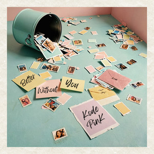 Better Without You (Explicit)