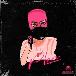 Plan (feat. Calderon el Fleiva) (Explicit)