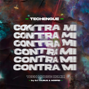 Contra Mi (Tech House) (Remix)