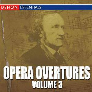 Opera Overtures, Vol.3