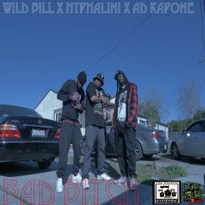 Bad ***** (Explicit)