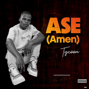 Ase (Amen) [Explicit]