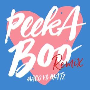 PEEKABOO (Remix)