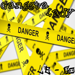 Gangsta Lady