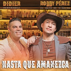 Hasta Que Amanezca