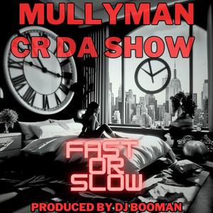 Fast Or Slow (Booman Midnight Club Mix)