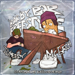 Bar By Bar Freestyle (Dj Muraway Exclusive Mix) [Explicit]