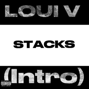 Stacks (Intro) [Explicit]