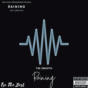 RAINING (Explicit)