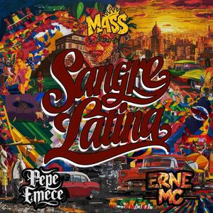 Sangre Latina (feat. Erne Mc) [Explicit]