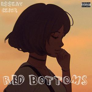 Red Bottoms (Explicit)