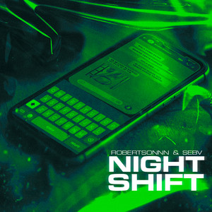 NIGHT SHIFT (Explicit)