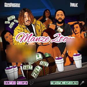 Manze 2tay (feat. Potlac) [Explicit]