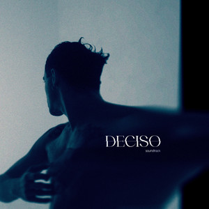 Deciso (Soundtrack)