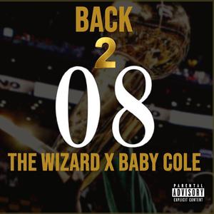 Back 2 08 (Explicit)