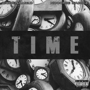 Time (feat. Koochie Babies) [Explicit]