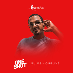Oubliyé (Loxymore One Shot|Explicit)