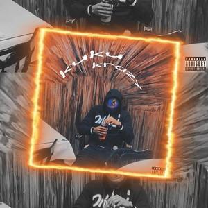 Kuku Krazy (Explicit)