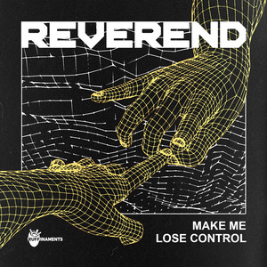 Make Me/Lose Control