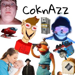 CoknAzz (feat. HTN BUTTSNIFFR & Lil Silver) [Explicit]