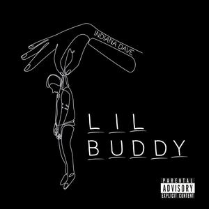 Lil Buddy (Explicit)