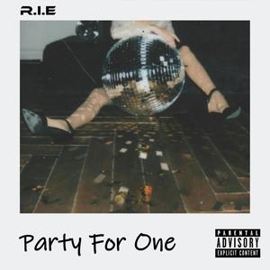 Party For One (Explicit)