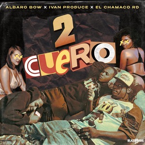 2 Cuero (Explicit)