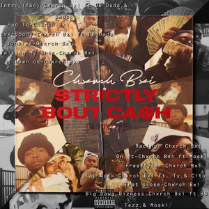 Strictly Bout Ca$H da Mixtape (Explicit)