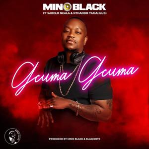 Gcuma Gcuma (feat. Sabelo Ncala & Nthando Yamahlubi)