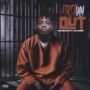 First Day Out (Explicit)