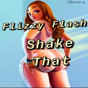 Shake That (Explicit)