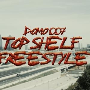 Top Shelf Freestyle (Explicit)