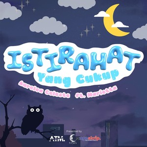 Istirahat Yang Cukup